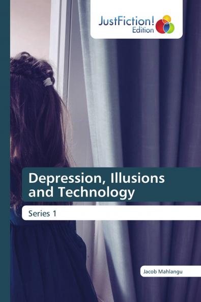 Depression Illusions and Technology