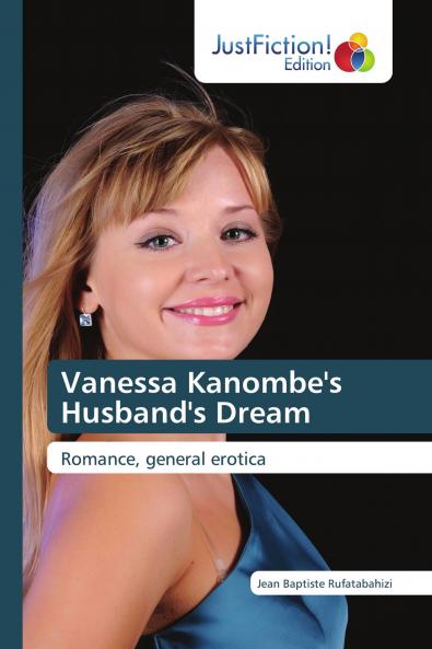 Vanessa Kanombe's Husband's Dream
