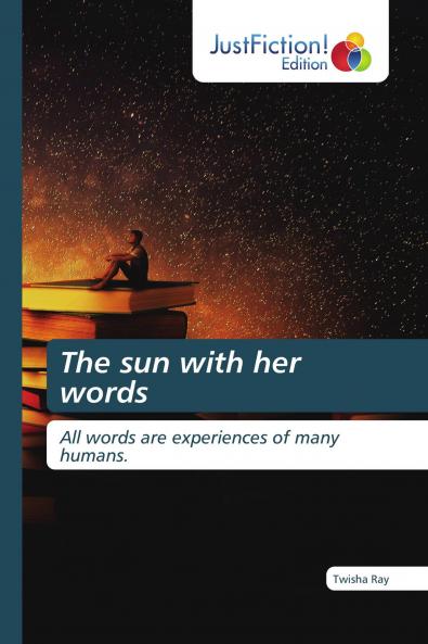 The sun with her words