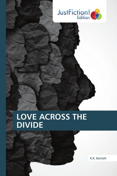 LOVE ACROSS THE DIVIDE