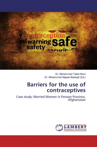 Barriers for the use of contraceptives