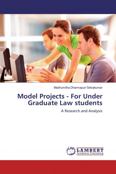 Model Projects - For Under Graduate Law students