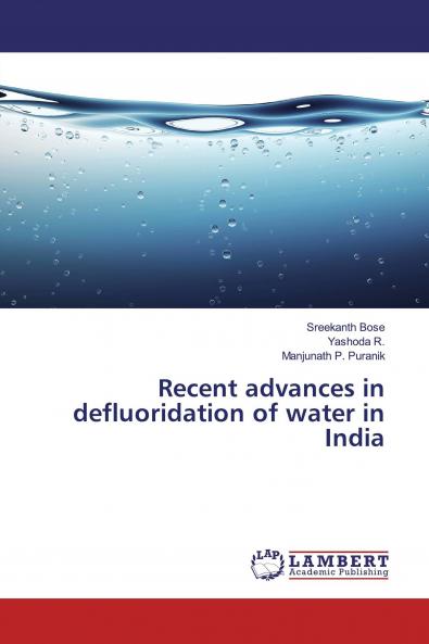 Recent advances in defluoridation of water in India