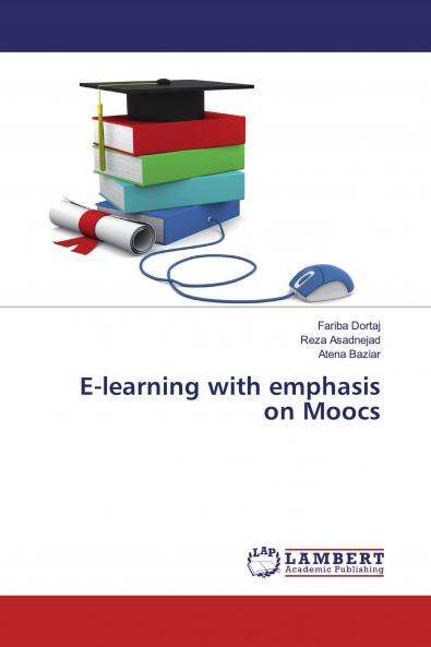 E-learning with emphasis on Moocs