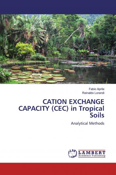 CATION EXCHANGE CAPACITY (CEC) in Tropical Soils