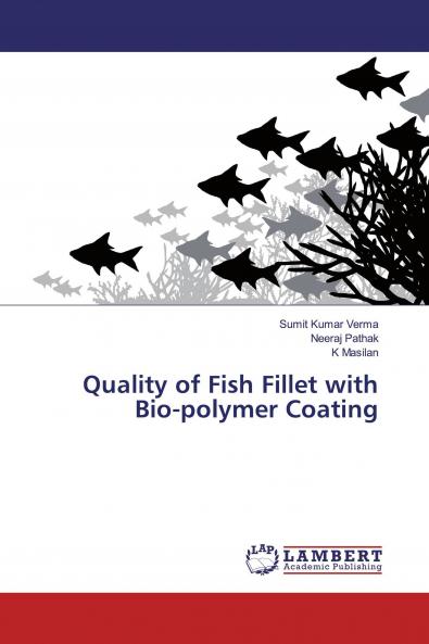 Quality of Fish Fillet with Bio-polymer Coating