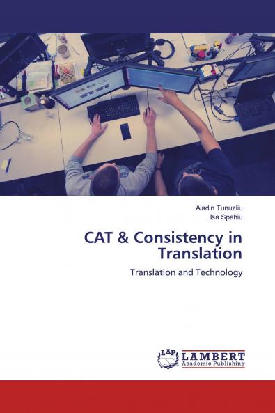 CAT & Consistency in Translation