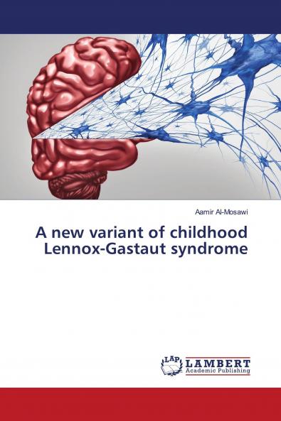 A new variant of childhood Lennox-Gastaut syndrome