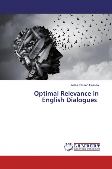 Optimal Relevance in English Dialogues