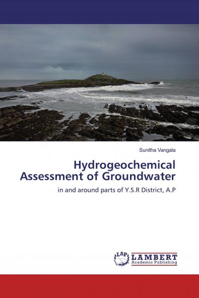 Hydrogeochemical Assessment of Groundwater