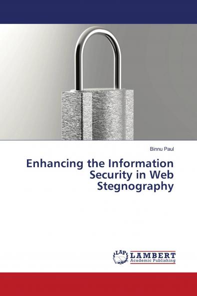 Enhancing the Information Security in Web Stegnography