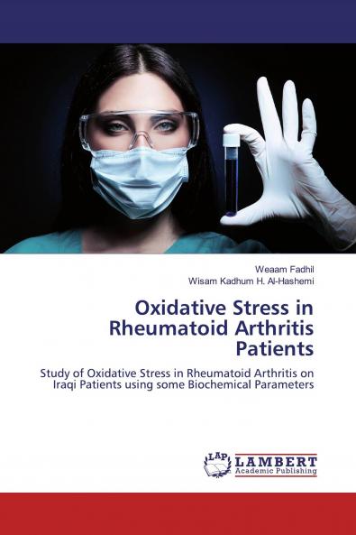 Oxidative Stress in Rheumatoid Arthritis Patients