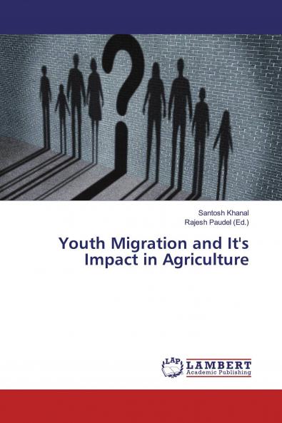 Youth Migration and It's Impact in Agriculture