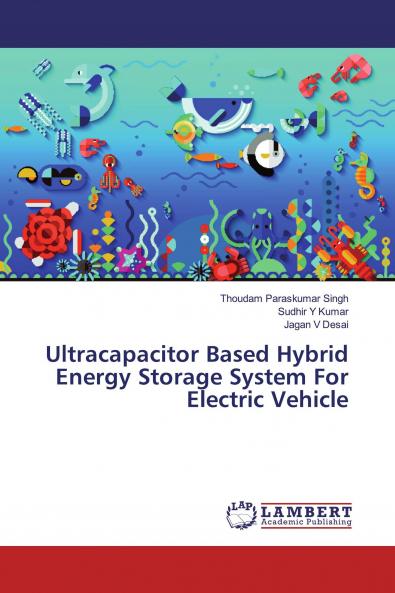 Ultracapacitor Based Hybrid Energy Storage System For Electric Vehicle