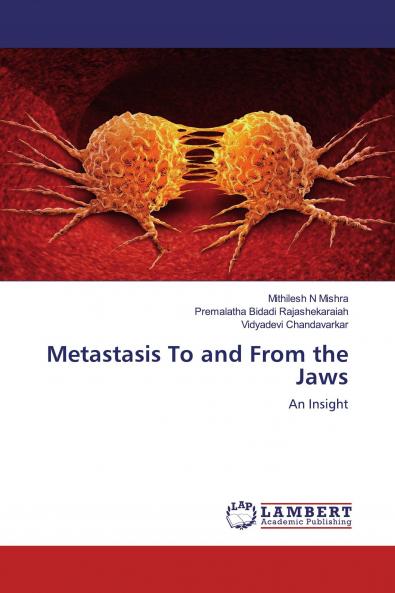 Metastasis To and From the Jaws