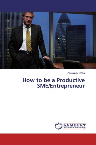 How to be a Productive SME/Entrepreneur