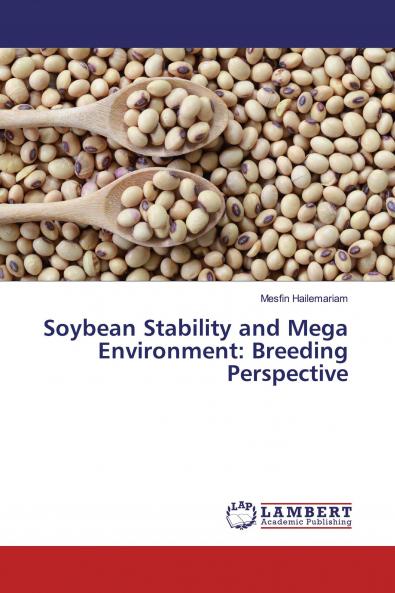 Soybean Stability and Mega Environment