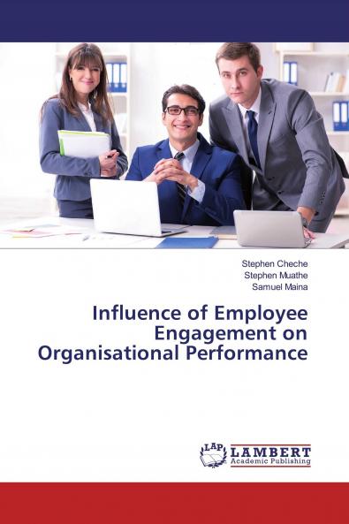 Influence of Employee Engagement on Organisational Performance