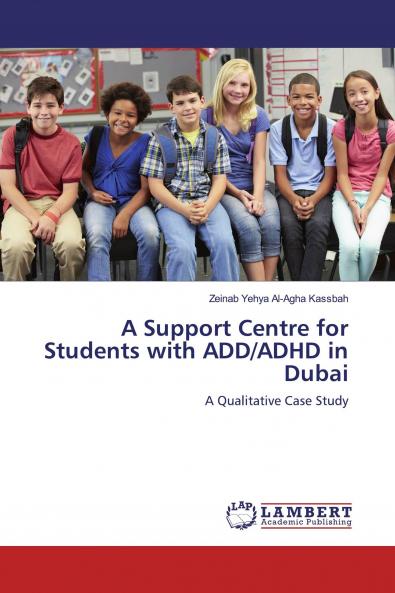 A Support Centre for Students with ADD/ADHD in Dubai