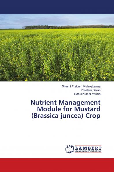 Nutrient Management Module for Mustard (Brassica juncea) Crop