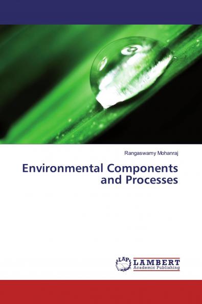 Environmental Components and Processes