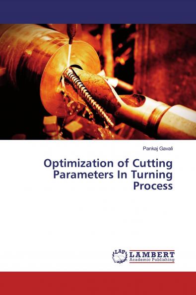 Optimization of Cutting Parameters In Turning Process