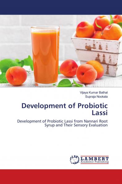 Development of Probiotic Lassi