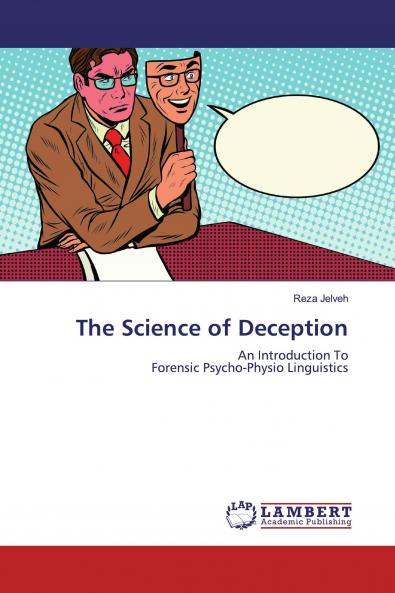 The Science of Deception