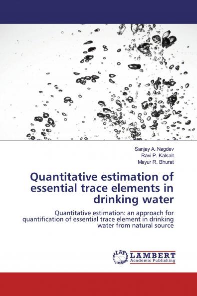 Quantitative estimation of essential trace elements in drinking water