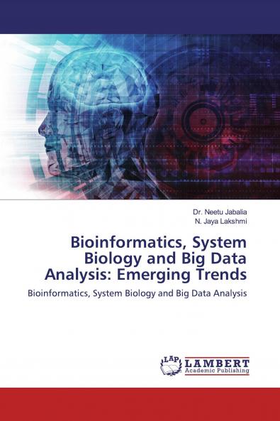 Bioinformatics System Biology and Big Data Analysis