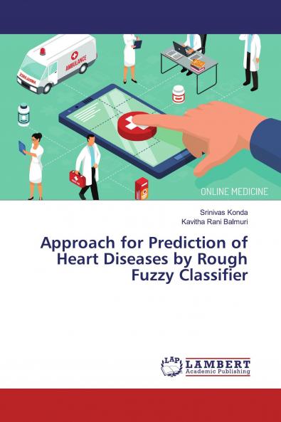 Approach for Prediction of Heart Diseases by Rough Fuzzy Classifier