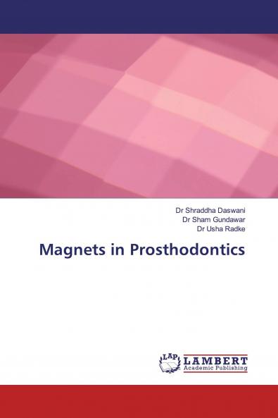 Magnets in Prosthodontics