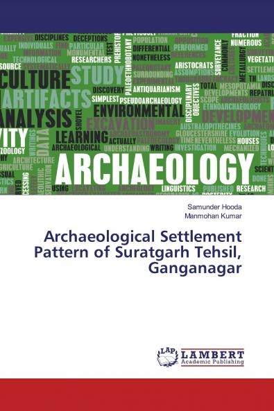 Archaeological Settlement Pattern of Suratgarh Tehsil Ganganagar