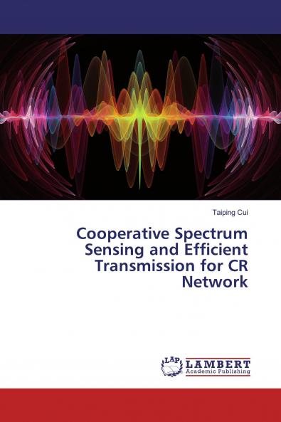 Cooperative Spectrum Sensing and Efficient Transmission for CR Network