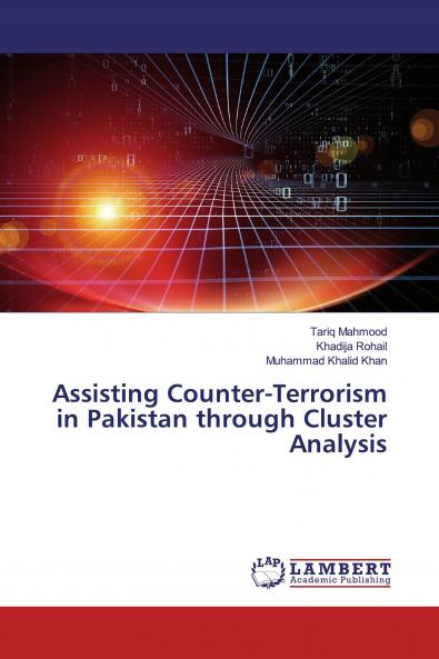 Assisting Counter-Terrorism in Pakistan through Cluster Analysis