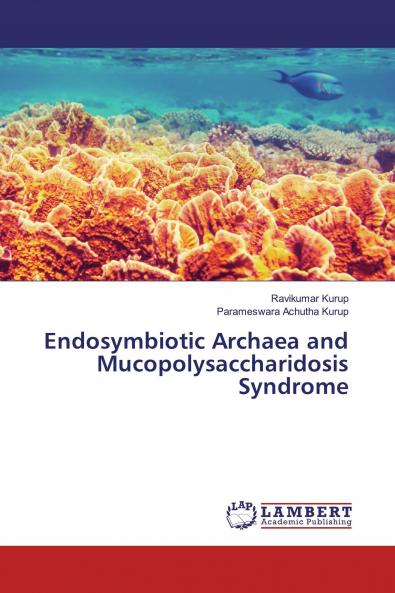 Endosymbiotic Archaea and Mucopolysaccharidosis Syndrome
