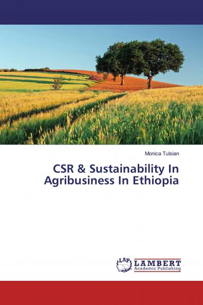 CSR & Sustainability In Agribusiness In Ethiopia