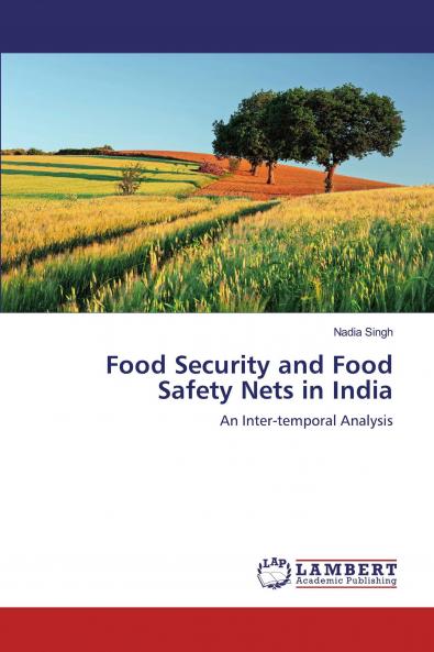 Food Security and Food Safety Nets in India