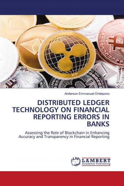 DISTRIBUTED LEDGER TECHNOLOGY ON FINANCIAL REPORTING ERRORS IN BANKS