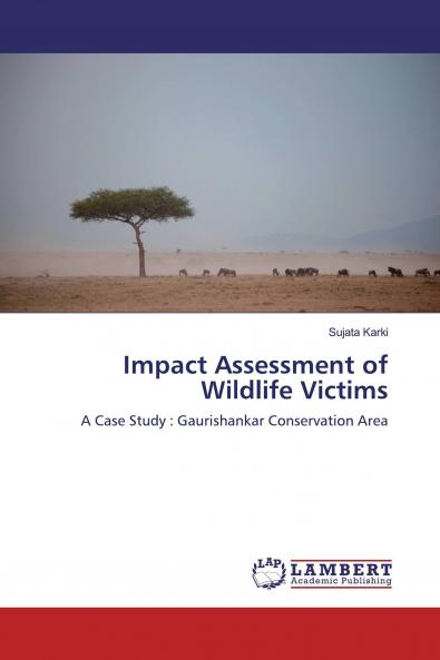Impact Assessment of Wildlife Victims