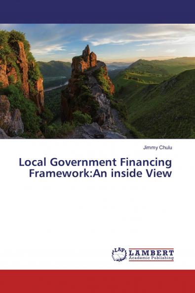 Local Government Financing Framework:An inside View