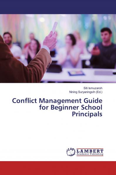 Conflict Management Guide for Beginner School Principals