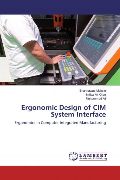 Ergonomic Design of CIM System Interface