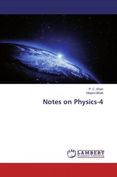 Notes on Physics-4