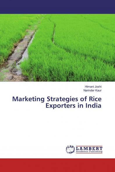 Marketing Strategies of Rice Exporters in India