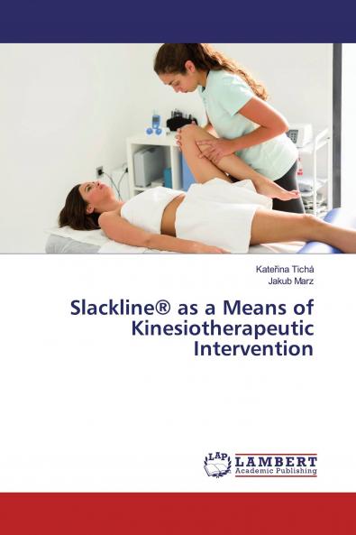 Slackline�� as a Means of Kinesiotherapeutic Intervention