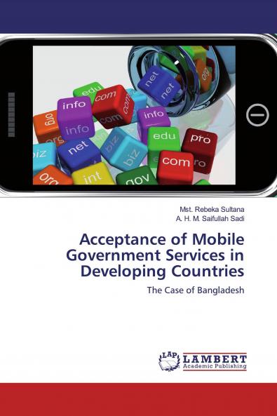 Acceptance of Mobile Government Services in Developing Countries