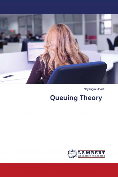 Queuing Theory