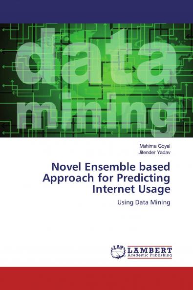 Novel Ensemble based Approach for Predicting Internet Usage