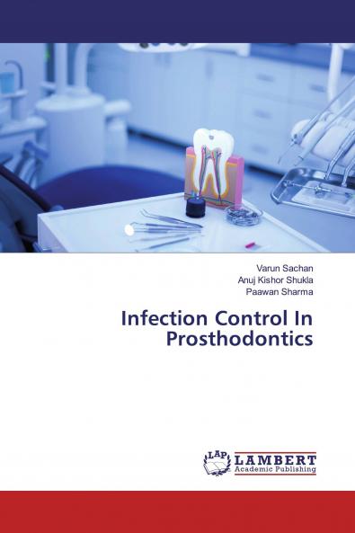 Infection Control In Prosthodontics